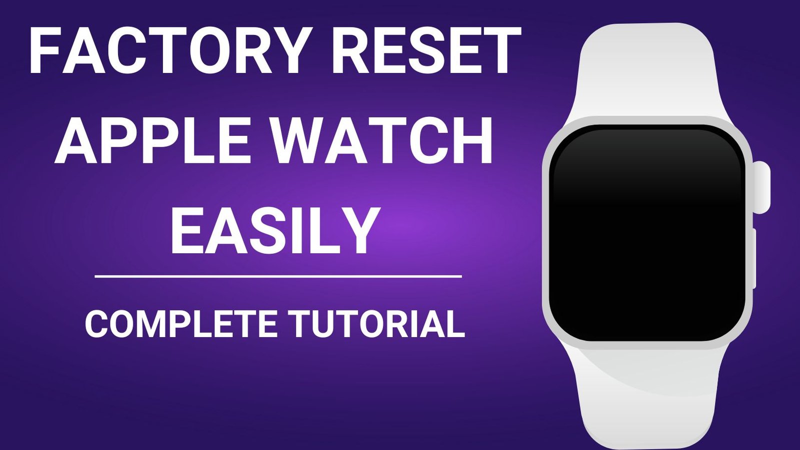 factory reset Apple Watch