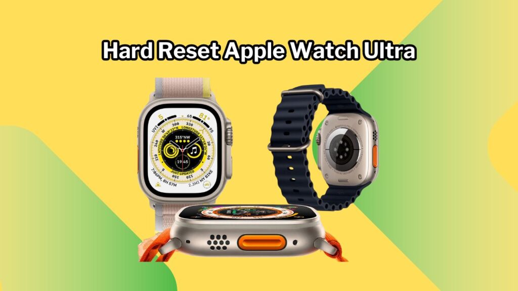 Hard Reset Apple Watch Ultra