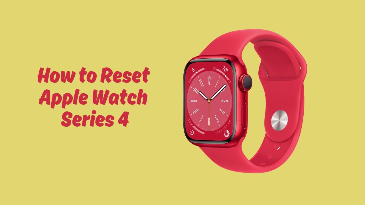 How to Reset Apple Watch 8